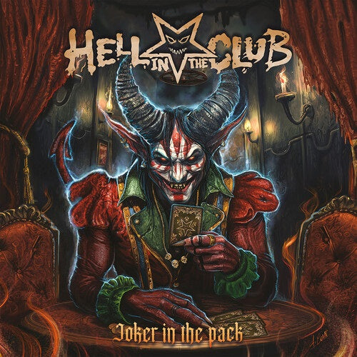 Hell In the Club Joker In The Pack New CD Presale