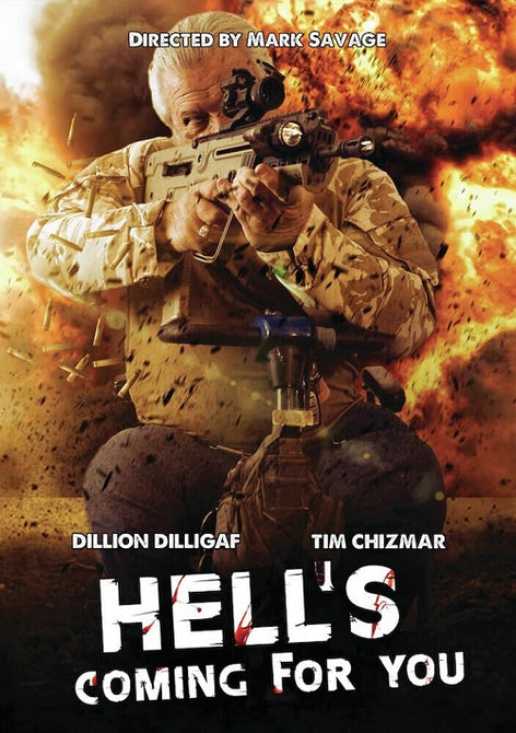 Hell's Coming For You (Tim Chizmar Dillion Dilligaf Tonya Todd) Hells New DVD