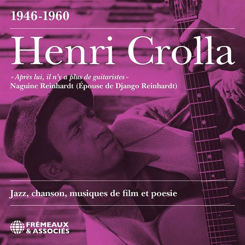 Henri Crolla Jazz Chanson Musiques De Film Et Poésie 1946 1960 New CD Presale
