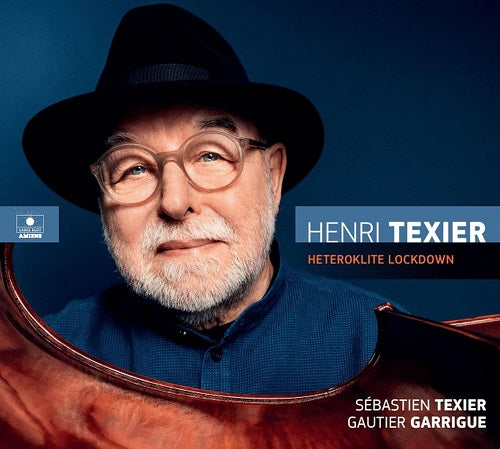 Henri Texier Heteroklite Lockdown New CD Presale