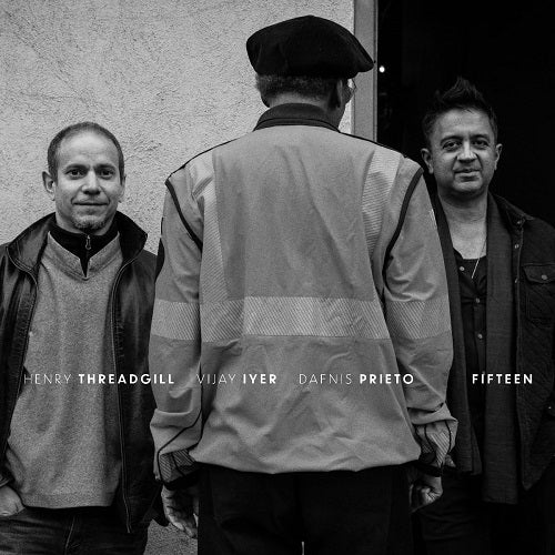 HENRY THREADGILL VIJAY IYER DAFNIS PRIETO Fifteen 15 New CD Presale
