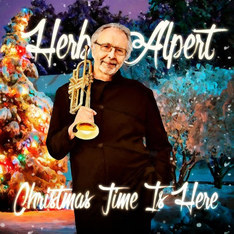Herb Alpert Christmas Time Is Here New CD Presale