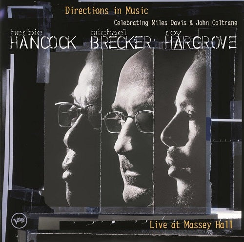 HERBIE HANCOCK MICHAEL BRECKER ROY HARGROVE Directions In Music CD Presale