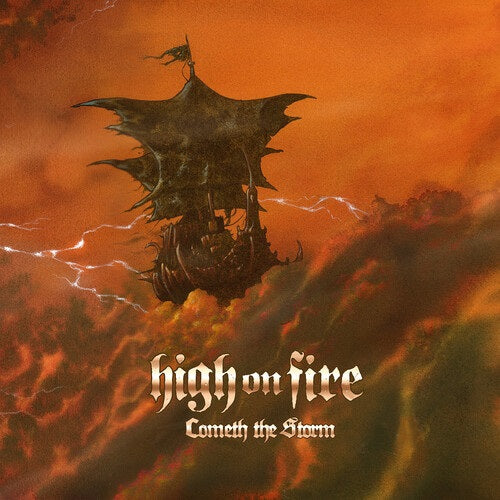 High on Fire Cometh the Storm New CD