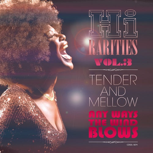 High Rarities Volume 3 Tender & Mellow Any Ways The Wind Blows CD Presale