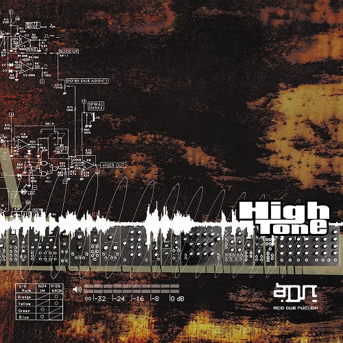 High Tone Adn Acid Dub Nucleik New CD Presale