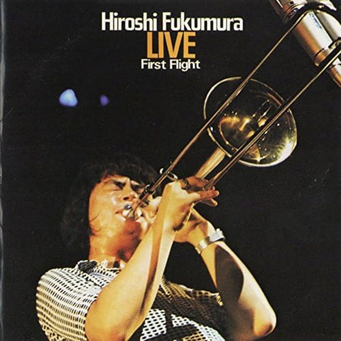 Hiroshi Fukumura Live First Flight New CD Presale