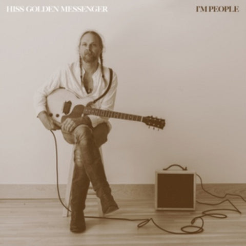 Hiss Golden Messenger Im People New CD Presale
