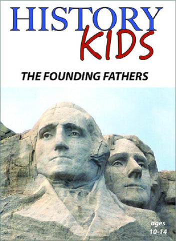 History Kids The Founding Fathers New DVD