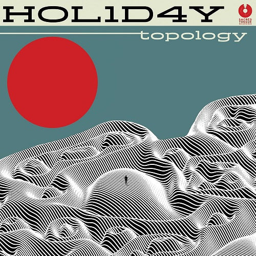 Hol1D4Y Topology New CD Presale