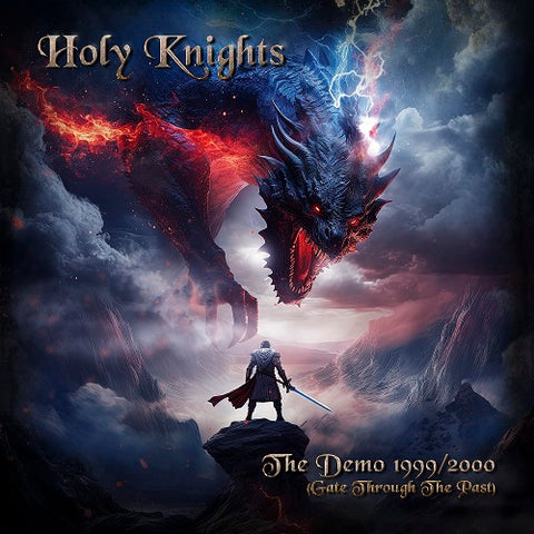 Holy Knights The Demo 1999 2000 Gate Through The Past New CD