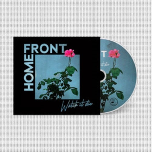 Home Front Watch It Die New CD Presale