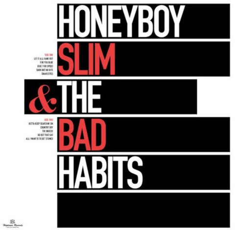 Honeyboy Slim & The Bad Habits And New CD Presale