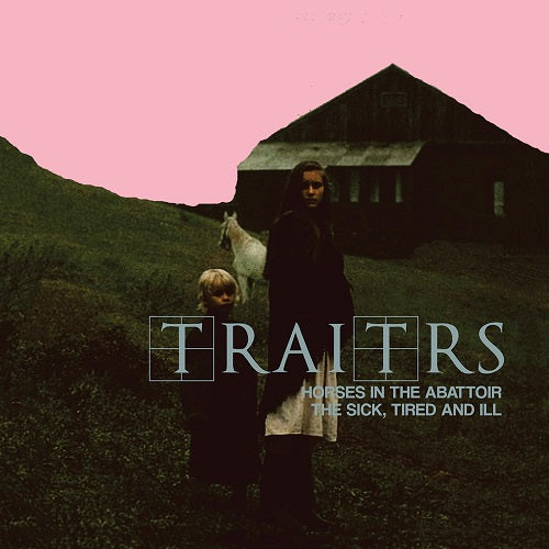 Horses In The Abattoir The Sick The Tired & Ill And New CD