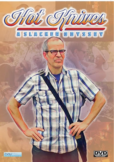 Hot Knives A Slacker Odyssey (Peter Monet Phil Caracas) New DVD Presale
