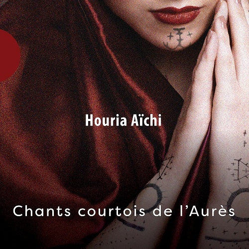 Houria Aichi Chants Courtois De L'aures L aures New CD