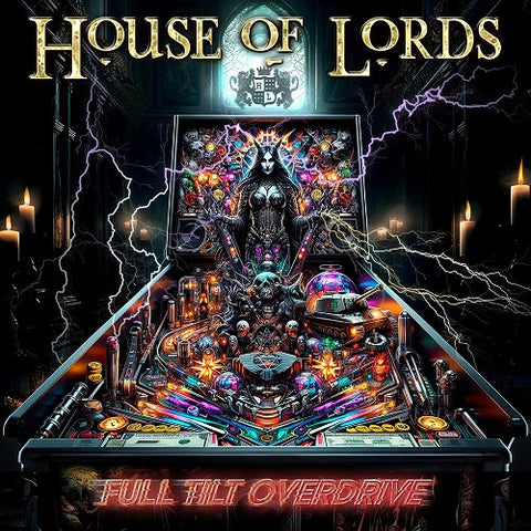 House of Lords Full Tilt Overdrive New CD