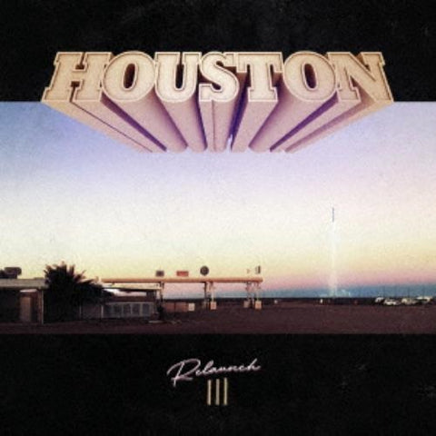 Houston Re-Launch 3 ReLaunch Three New CD