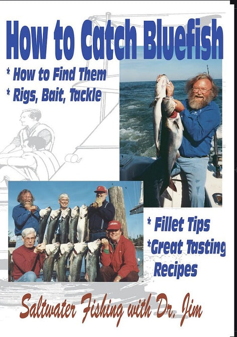 How To Catch Bluefish (Dr. Jim Wright) New DVD Presale