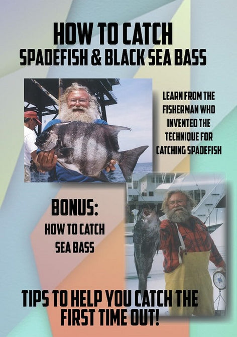 How To Catch Spadefish And How To Catch Black Sea Bass & New DVD Presale