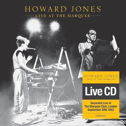 Howard Jones Live at the Marquee New CD Presale