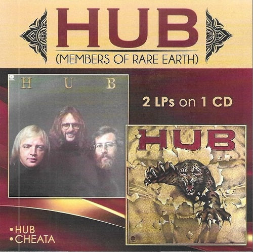HUB MEMBERS OF RARE EARTH 2 LPs on 1 CD Hub Cheata New CD