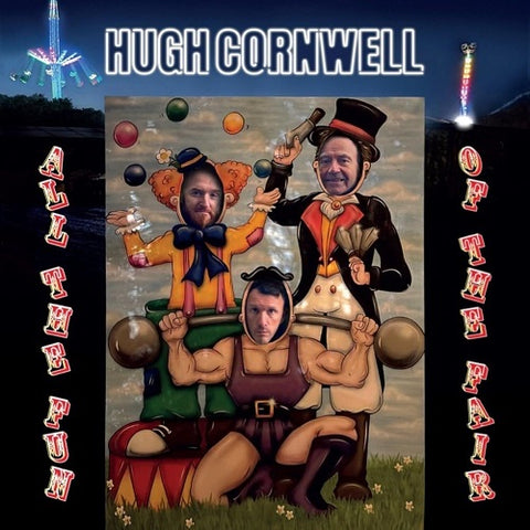 Hugh Cornwell All the Fun of the Fair 2 Disc New CD