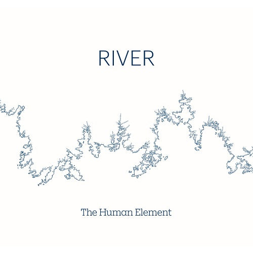 Human Element River New CD