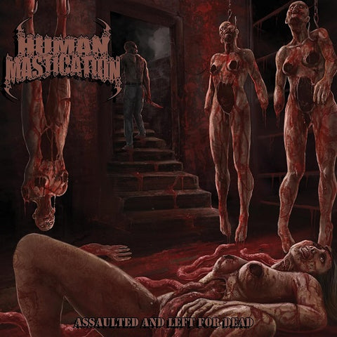 Human Mastication Assaulted and Left for Dead New CD Presale