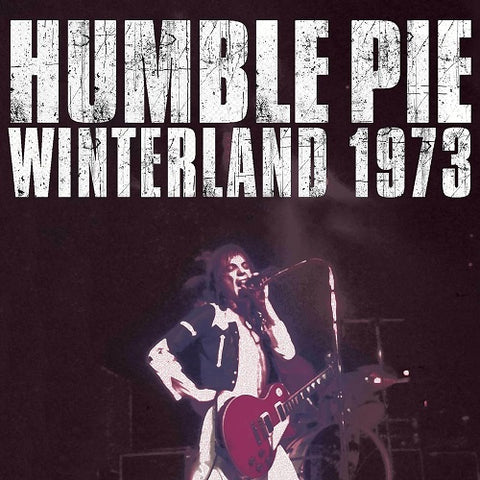 Humble Pie Winterland 1973 New CD