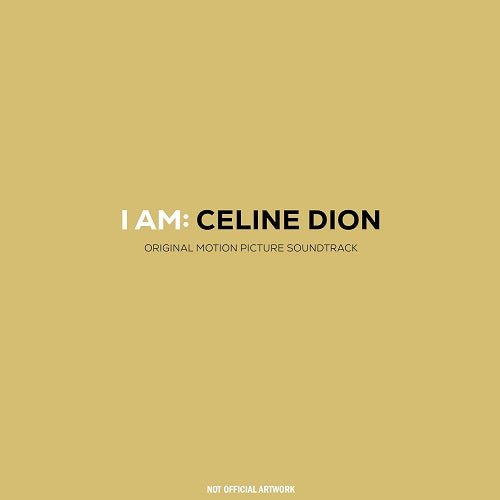 I AM Celine Dion Original Motion Picture Soundtrack New CD