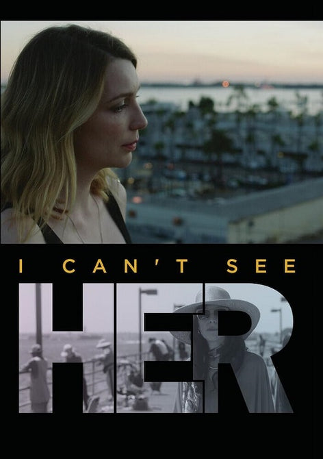I Can't See Her (John Kassir Mike Erwin) Cant New DVD