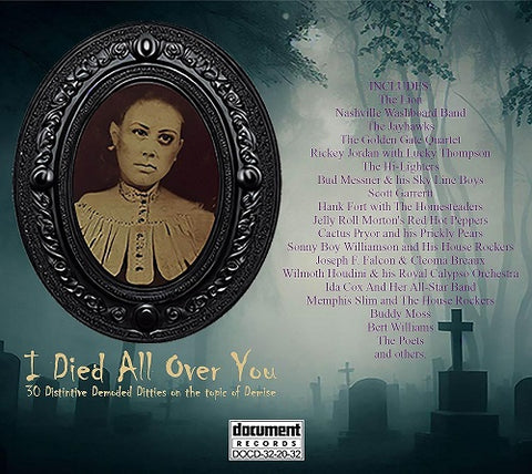 I Died All Over You Distintive Demoded Ditties On The Topic Of Demise New CD