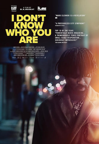 I Dont Know Who You Are (Mark Clennon Anthony Diaz Victoria Long) New DVD