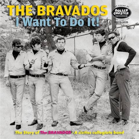 I Want To Do It The Story Of The Bravdaos A 60s Collegiate Rock Band CD Presale