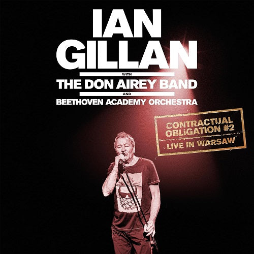 Ian Gillan with The Don Airey Band & Orchestra Contractual Obligation 2 New CD