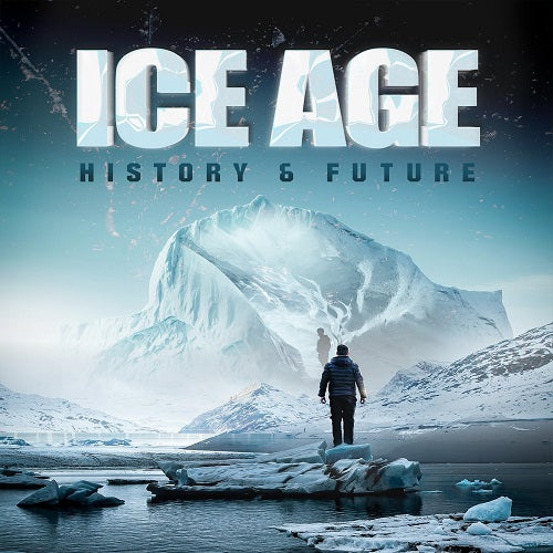 Ice Age History & Future (Dwayne Buckle) And New DVD