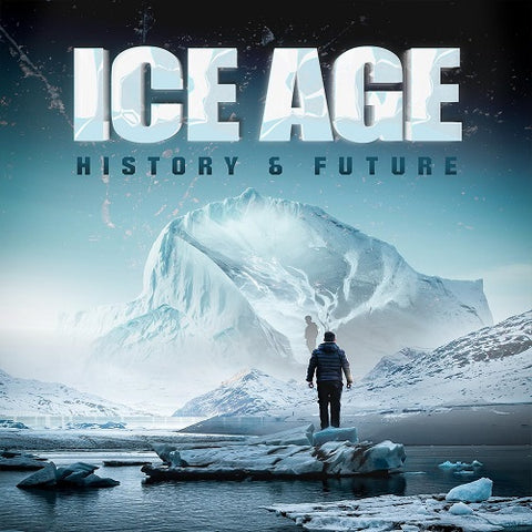 Ice Age History & Future (Dwayne Buckle) And New DVD
