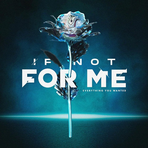 If Not for Me Everything You Wanted New CD
