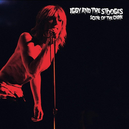 Iggy & The Stooges Scene of the Crime And New CD