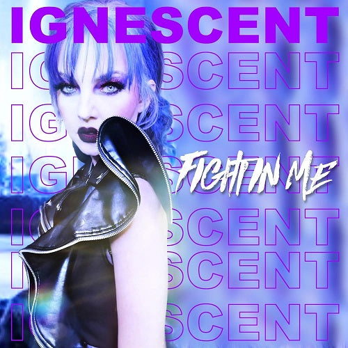 Ignesent Fight In Me New CD