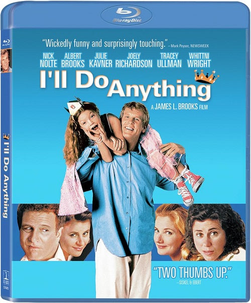 Ill Do Anything (Nick Nolte Albert Brooks Whittni Wright) New Blu-ray Presale