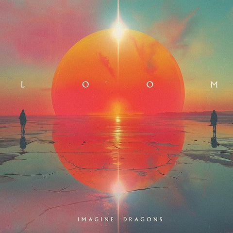 Imagine Dragons LOOM New CD