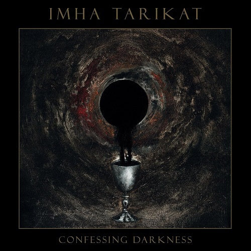 Imha Tarikat Confessing Darkness New CD Presale