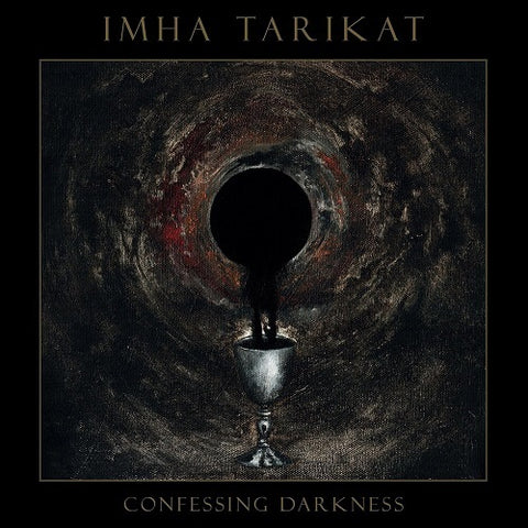 Imha Tarikat Confessing Darkness New CD Presale