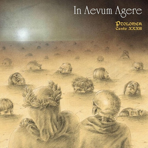 In Aevum Agere Ptolomea Canto XXXIII New CD Presale