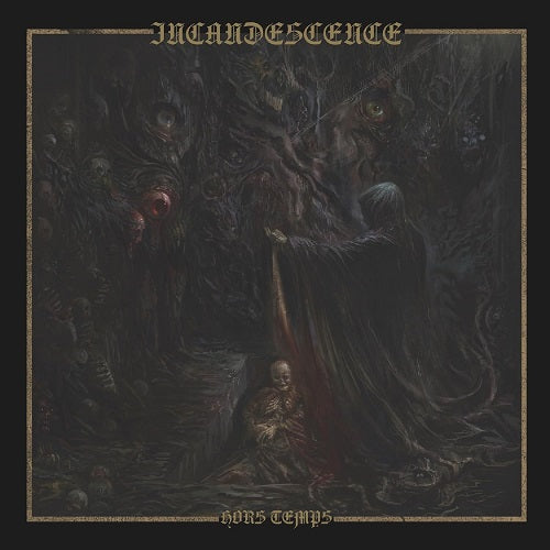 Incandescence Hors Temps New CD Presale
