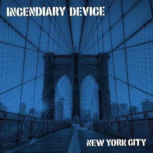 Incendiary Device New York City New CD Presale