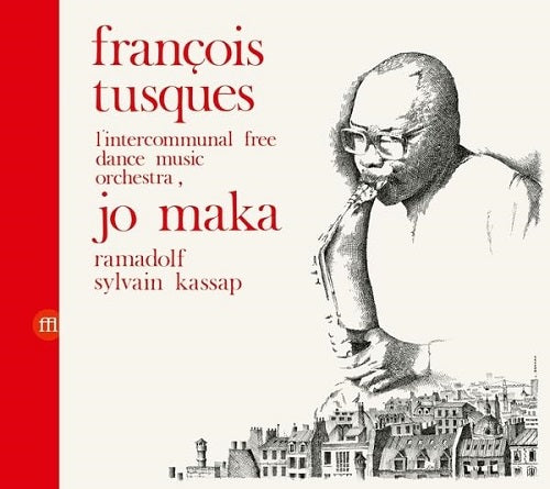 Intercommunal Free Dance Music Orchestra Volume 4 Jo Maka Vol Four CD Presale
