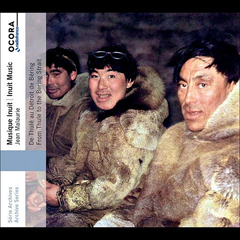 Inuit Music From Thul to the Bering Strait New CD Presale